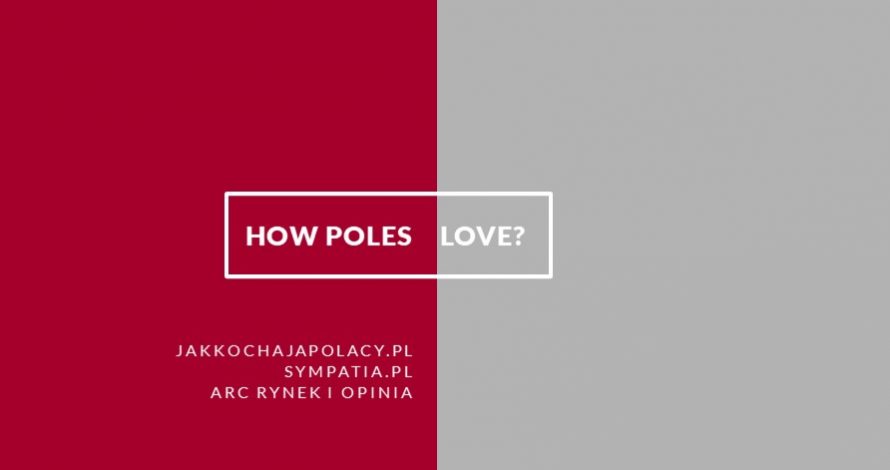 How Poles love